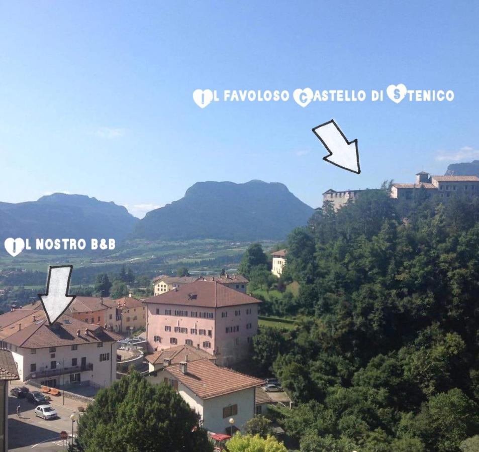 Le Castagne Matte Bed and Breakfast Stenico Εξωτερικό φωτογραφία